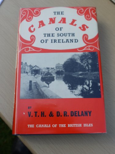 Beispielbild fr The canals of the south of Ireland zum Verkauf von GF Books, Inc.