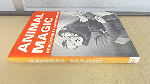 Stock image for Animal Magic for sale by The London Bookworm