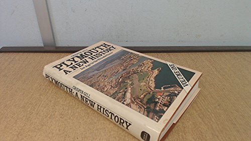 Plymouth, a new history (9780715340189) by Gill, Crispin