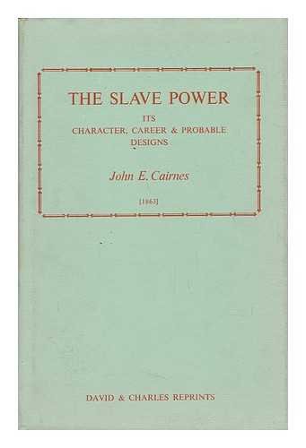 Stock image for Slave Power: Its Character, Career and Probable Designs for sale by The Guru Bookshop