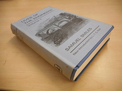 Stock image for Lives of the Engineers, with an Account of Their Principal Works; Comprising Also a History of Inland Communication in Britain (in 3 Vols) for sale by Better World Books Ltd