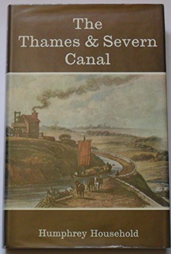 Stock image for Thames and Severn Canal (Inland Waterway History) for sale by Reuseabook