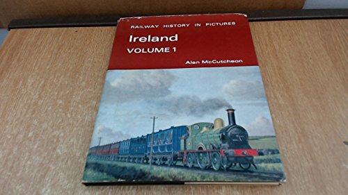 9780715346518: Ireland: v. 1 (Railway History in Picture S.)
