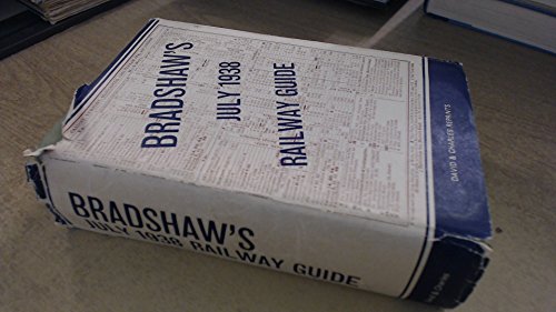 Bradshaw's Railway Guide: July 1938