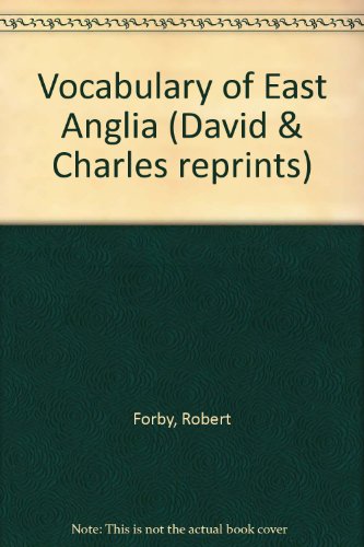 Stock image for The Vocabulary of East Anglia, Volume one (only). for sale by Dale A. Sorenson