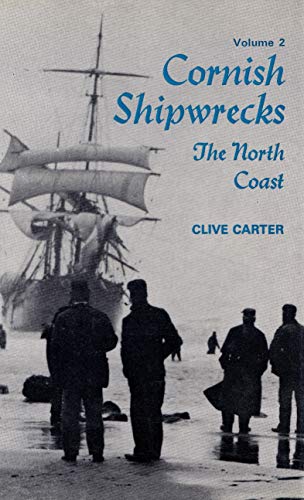 9780715347478: The North Coast (v. 2) (Cornish Shipwrecks)