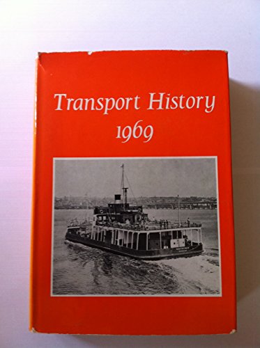 Imagen de archivo de Transport History Vol 2 of the Journal Transport History a la venta por Westwood Books