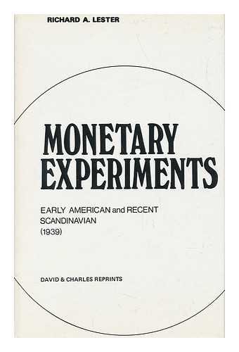Beispielbild fr Monetary Experiments: Early American and Recent Scandinavian zum Verkauf von G. & J. CHESTERS