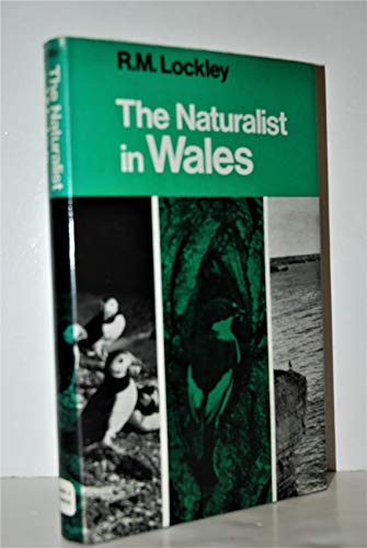 Stock image for Naturalist in Wales for sale by Reuseabook