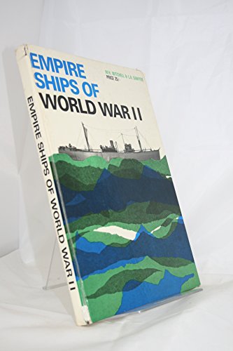 Stock image for Empire Ships of World War II. for sale by Antiquariat J. Hnteler