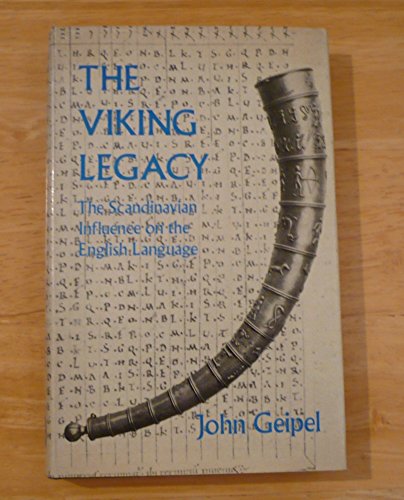 9780715349601: Viking Legacy: Scandinavian Influence on the English Language