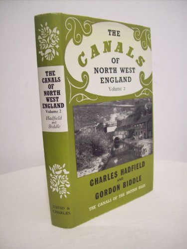 Imagen de archivo de The canals of north west England, Vol 2 a la venta por Aynam Book Disposals (ABD)