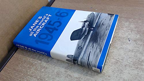 Imagen de archivo de Jane's All the World's Aircraft 1945-46 a la venta por WorldofBooks