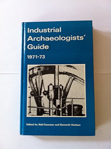 Beispielbild fr Industrial Archaeologists' Guide 1971-72: 1971/73 zum Verkauf von WorldofBooks