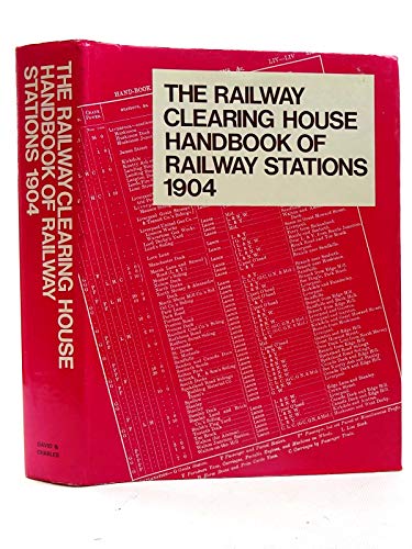 Stock image for Railway Clearing House Handbook of Railway Stations for sale by St Paul's Bookshop P.B.F.A.