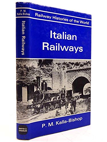 Italian Railways - P. M. Kalla-Bishop