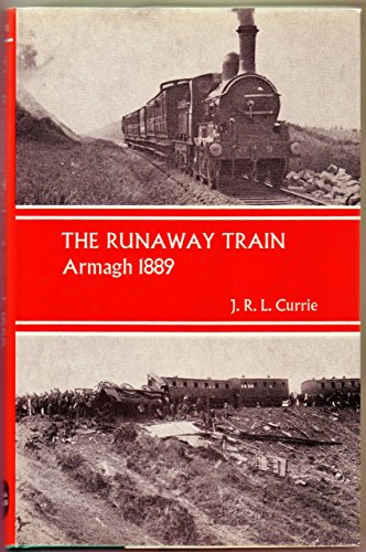 9780715351987: Runaway Train, Armagh, 1889