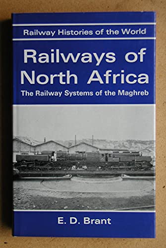 Beispielbild fr Railway Systems of the Maghreb (Railway History S.) zum Verkauf von WorldofBooks