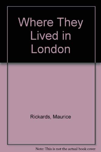 9780715352595: Where they lived in London