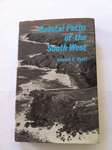 9780715353455: Coastal Paths of the South West