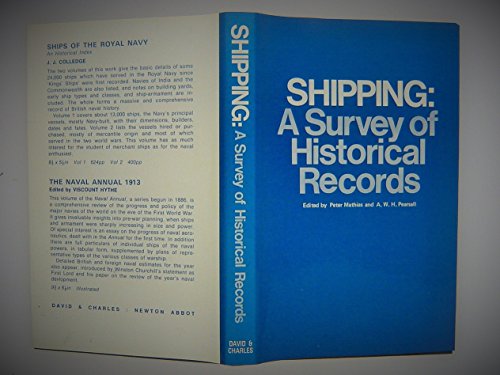 Imagen de archivo de Shipping: A survey of historical records; a la venta por Wonder Book