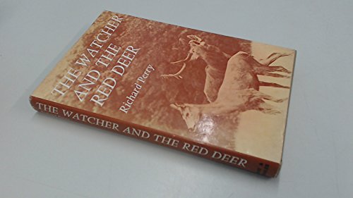 Stock image for THE WATCHER AND THE RED DEER. By Richard Perry. for sale by Coch-y-Bonddu Books Ltd