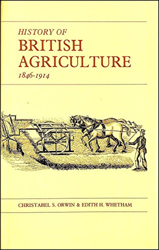 Stock image for History Of British Agriculture 1846-1914 for sale by Geoff Blore`s Books