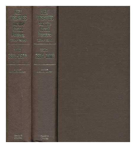 Key Treaties for the Great Powers: Volume 1 1814-1870