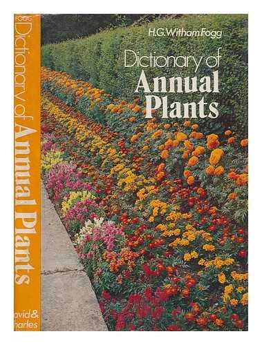 9780715354513: Dictionary of annual plants