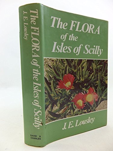 Imagen de archivo de The Flora of the Isles of Scilly a la venta por Mainly Books