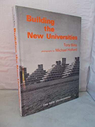 9780715354766: Building the New Universities