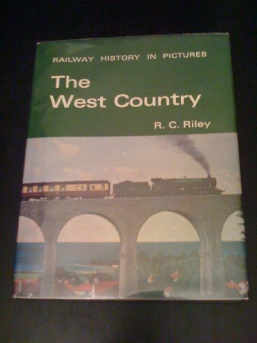 Imagen de archivo de The West Country (Railway history in pictures) a la venta por WorldofBooks