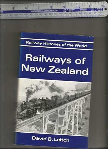 Stock image for Railways of New Zealand. [Railway Histories of the World series] for sale by Lawrence Jones Books