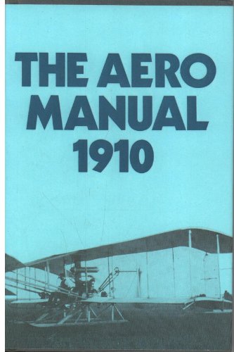 Stock image for The Aero Manual 1910 for sale by Ryde Bookshop Ltd
