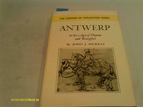 Stock image for Antwerp in the Age of Plantin and Brueghel for sale by WorldofBooks