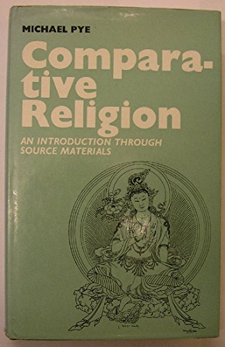 9780715355664: Comparative Religion: Introduction Through Source Materials