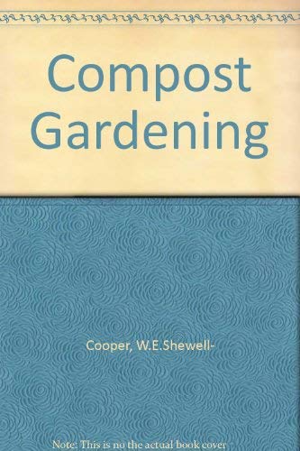 9780715355763: Compost Gardening