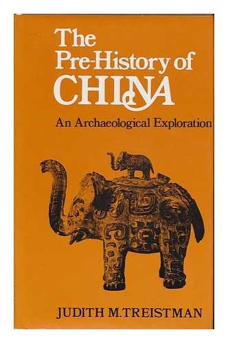 Stock image for The Pre-History Of China - An Archaeological Exploration for sale by BASEMENT BOOKS