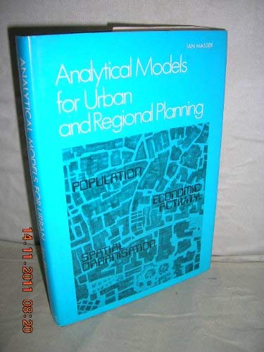 Imagen de archivo de Analytical models for urban and regional planning a la venta por HPB-Red