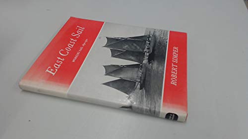 9780715356845: East Coast Sail: Working Sail, 1850-1970