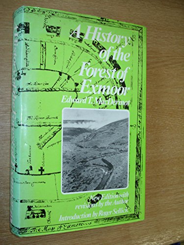 Beispielbild fr The History of the Forest of Exmoor zum Verkauf von PsychoBabel & Skoob Books