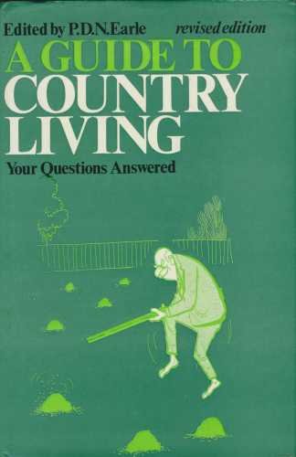 Stock image for Guide to Country Living: Your Questions Answered for sale by WorldofBooks