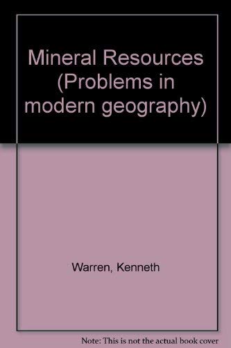 9780715358511: Mineral resources (Problems in modern geography)