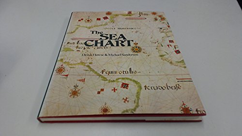 The Sea Chart. An historical survey based on the collections in the National Maritime Museum.