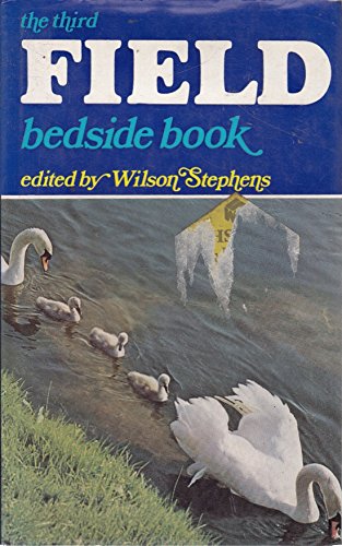 Imagen de archivo de The Third Field Bedside Book a la venta por Ryde Bookshop Ltd