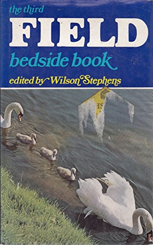 The Third Field Bedside Book