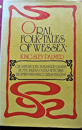 Oral Folk Tales of Wessex