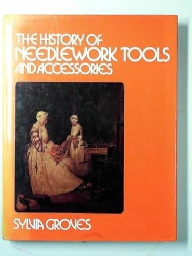 9780715359136: History of Needlework Tools and Accessories