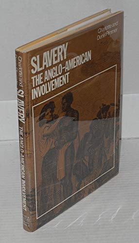 Beispielbild fr Slavery: The Anglo-American Involvement zum Verkauf von medimops