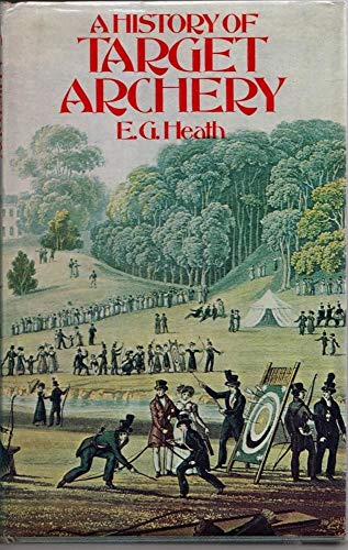 9780715360392: History of Target Archery